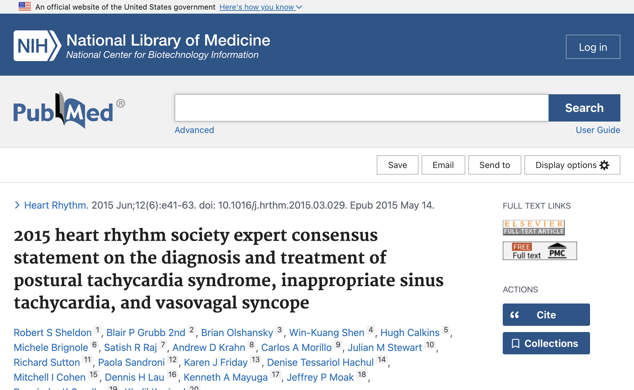 2015 heart rhythm society expert consensus statement on the diagnosis and treatment of postural tachycardia syndrome, inappropriate sinus tachycardia, and vasovagal syncope.