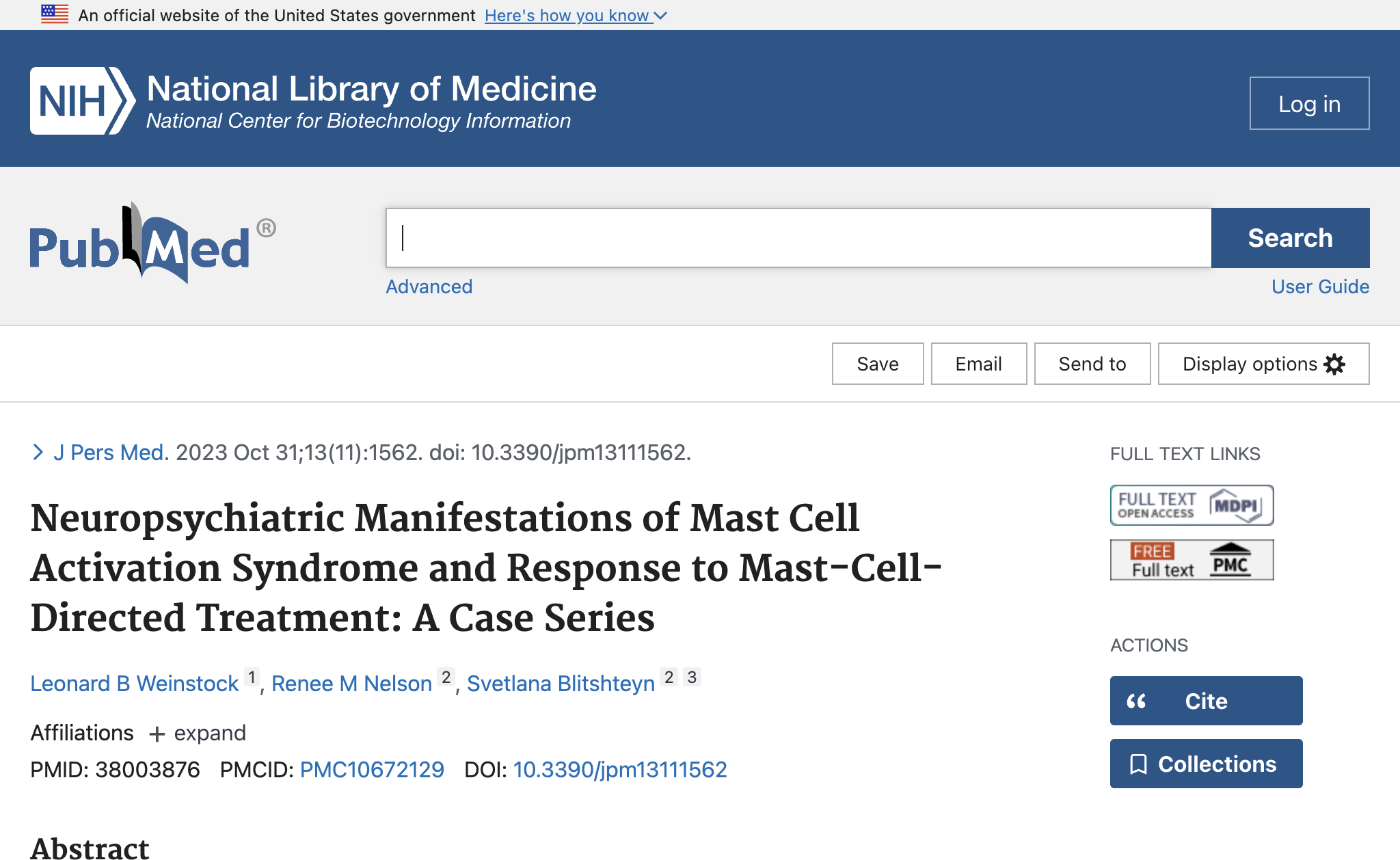 Neuropsychiatric Manifestations of Mast Cell Activation Syndrome and Response to Mast-Cell-Directed Treatment: A Case Series.