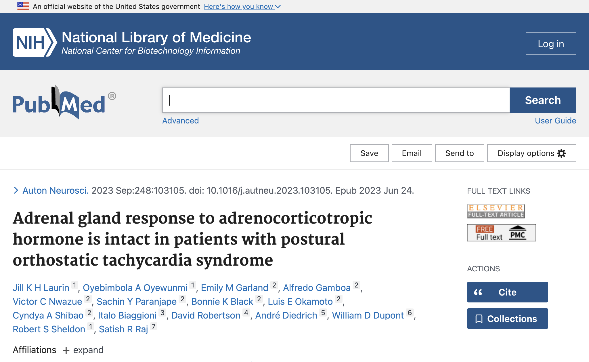 Adrenal gland response to adrenocorticotropic hormone is intact in patients with postural orthostatic tachycardia syndrome.