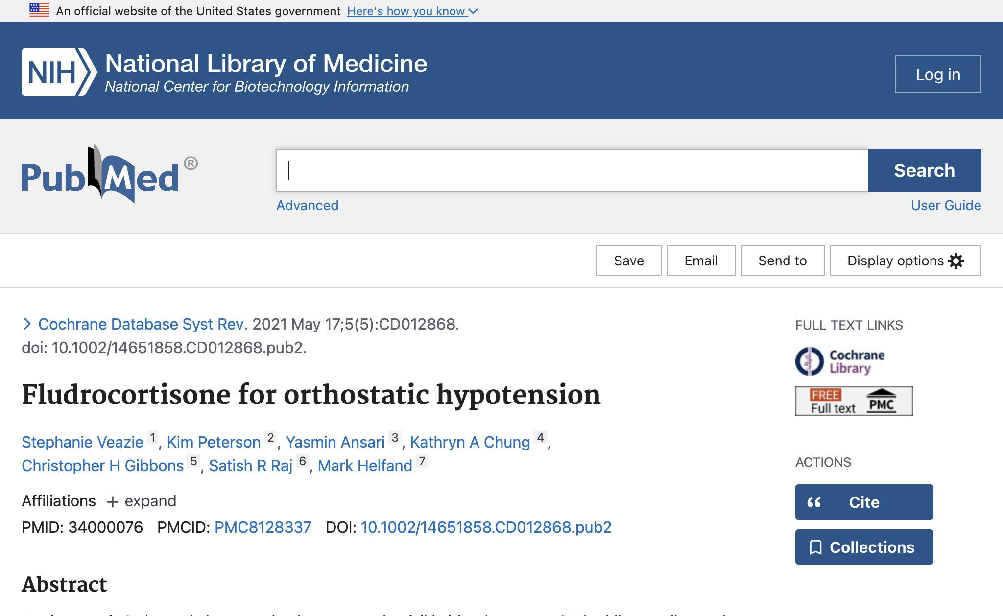 Fludrocortisone for orthostatic hypotension.