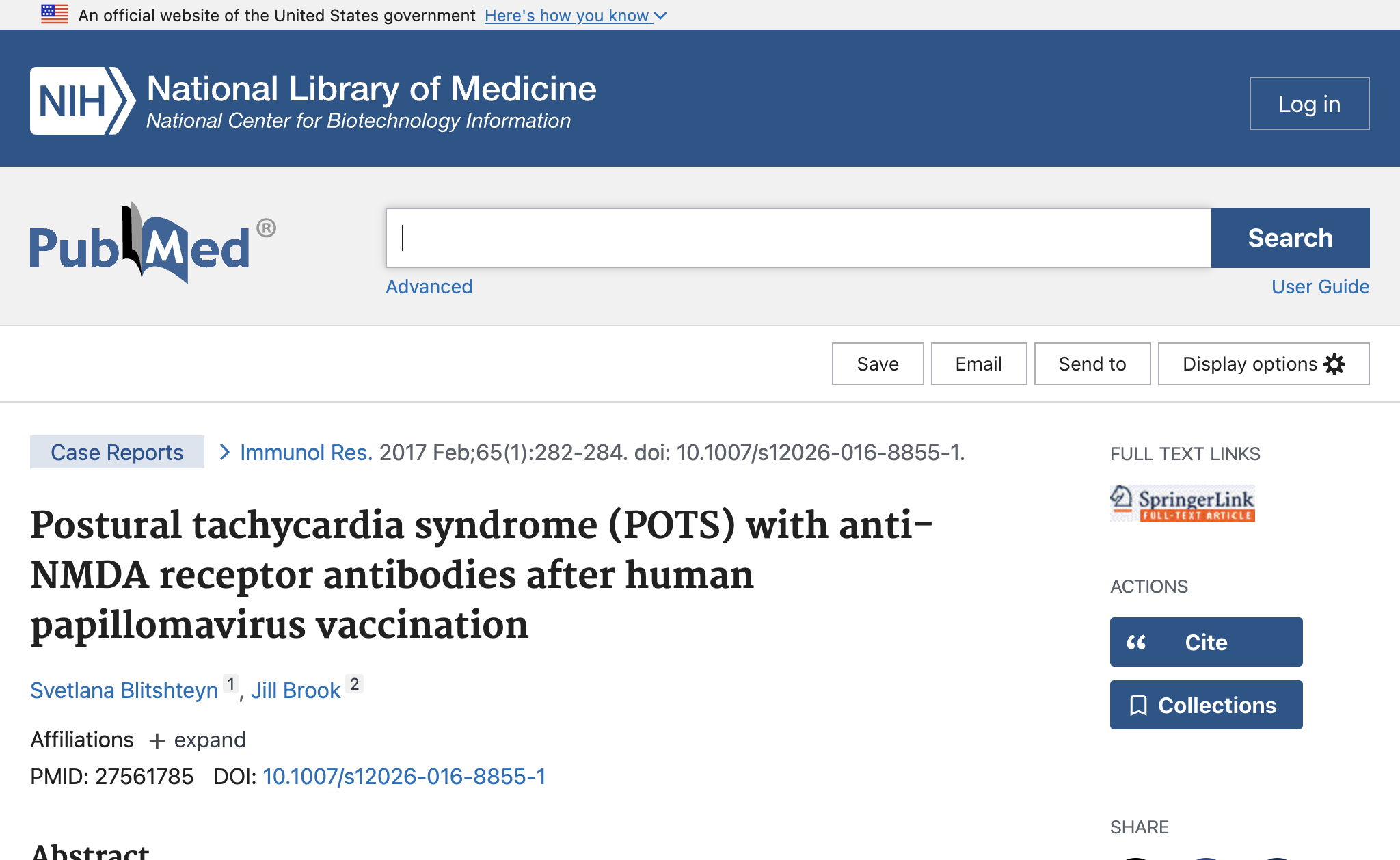 Postural tachycardia syndrome (POTS) with anti-NMDA receptor antibodies after human papillomavirus vaccination.