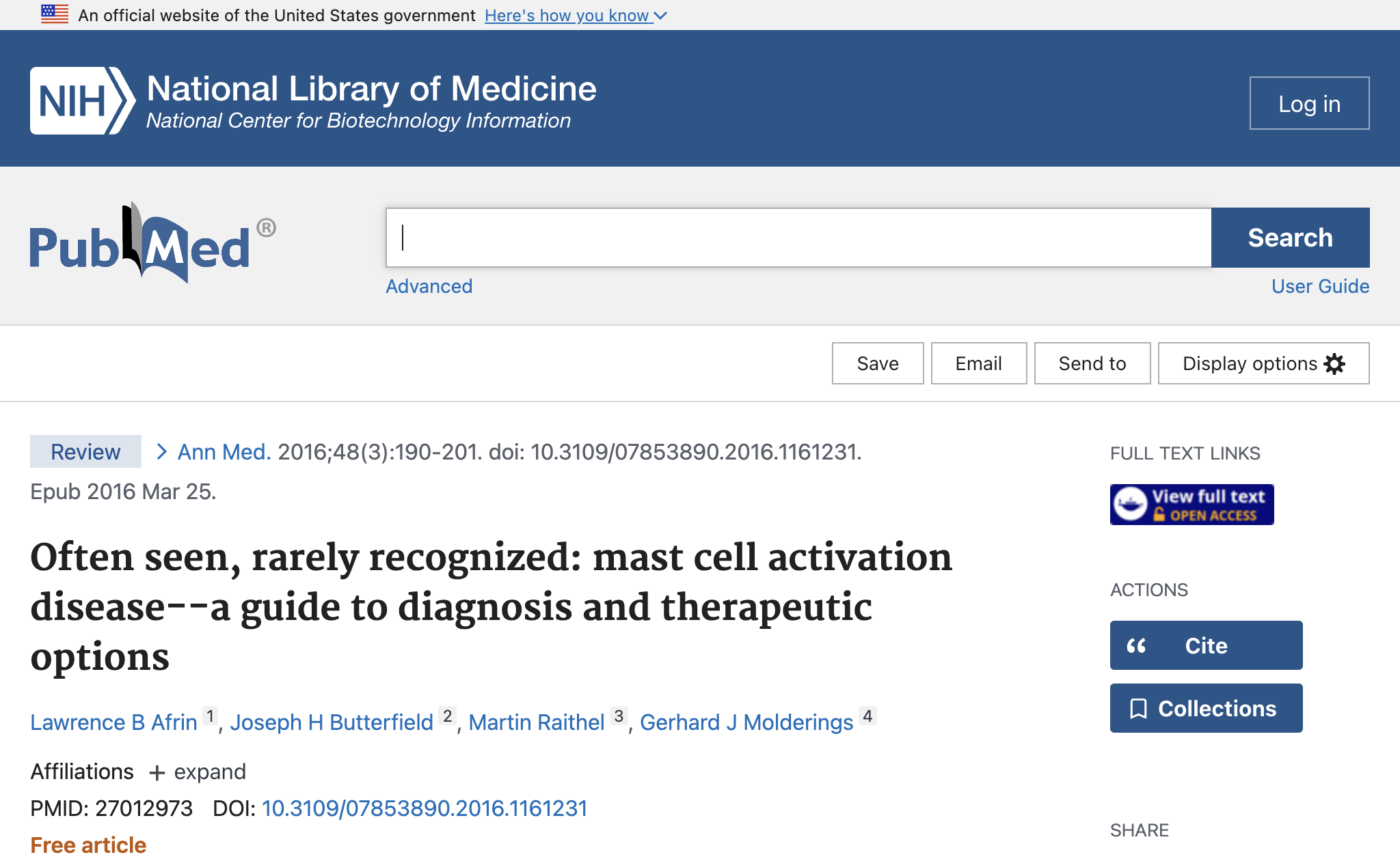 Often seen, rarely recognized: mast cell activation disease--a guide to diagnosis and therapeutic options.