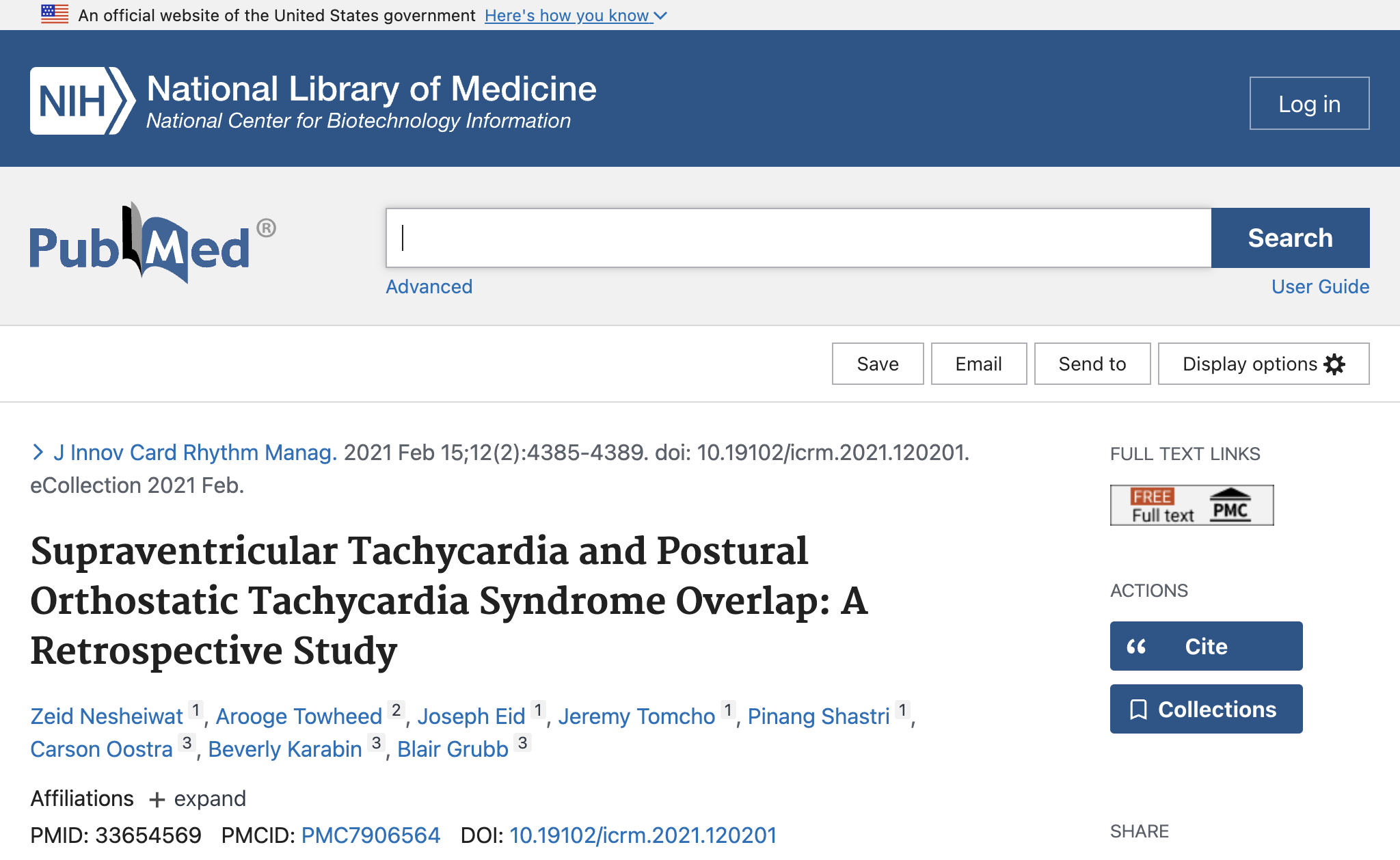 Supraventricular Tachycardia and Postural Orthostatic Tachycardia Syndrome Overlap: A Retrospective Study.