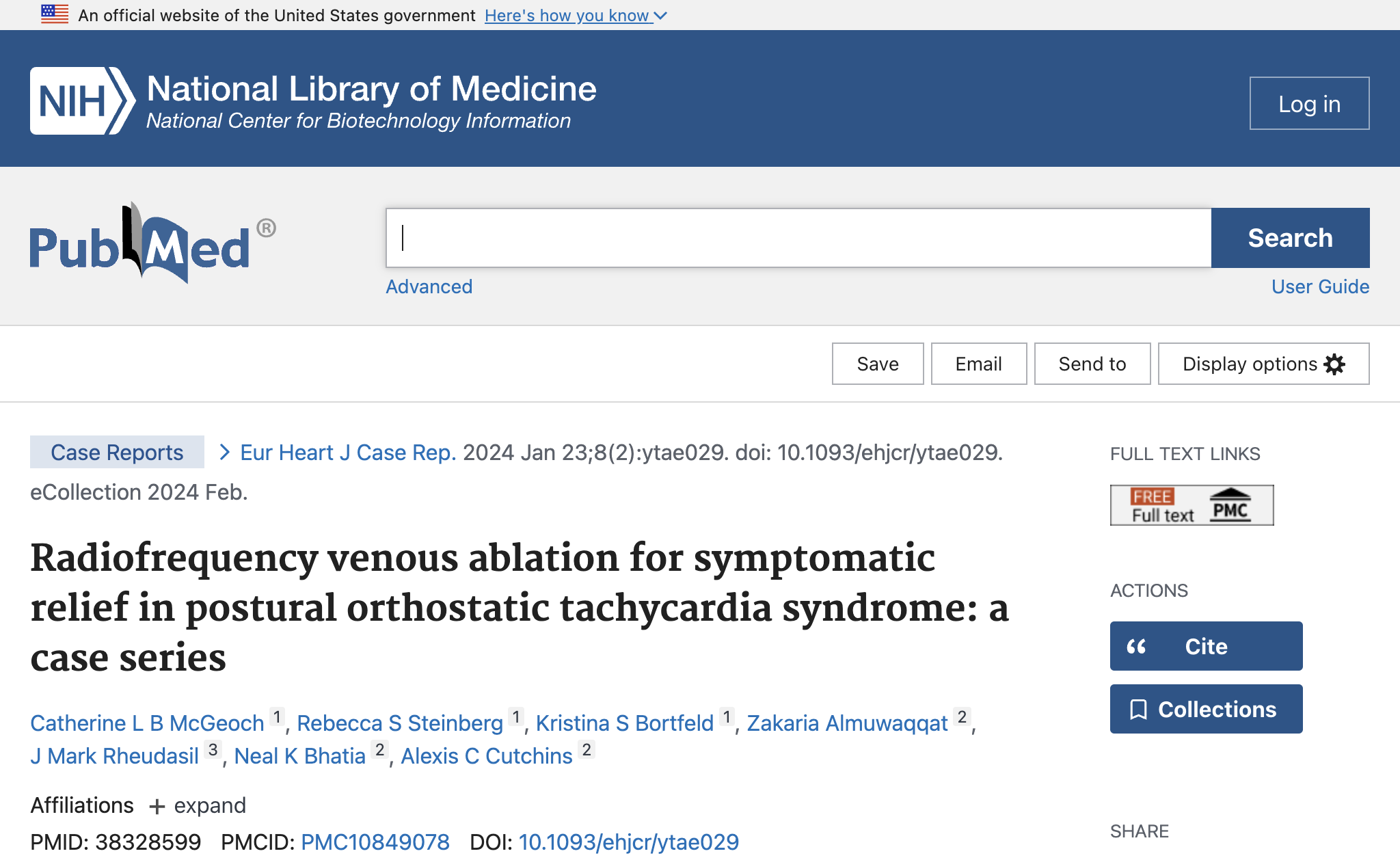 Radiofrequency venous ablation for symptomatic relief in postural orthostatic tachycardia syndrome: a case series.