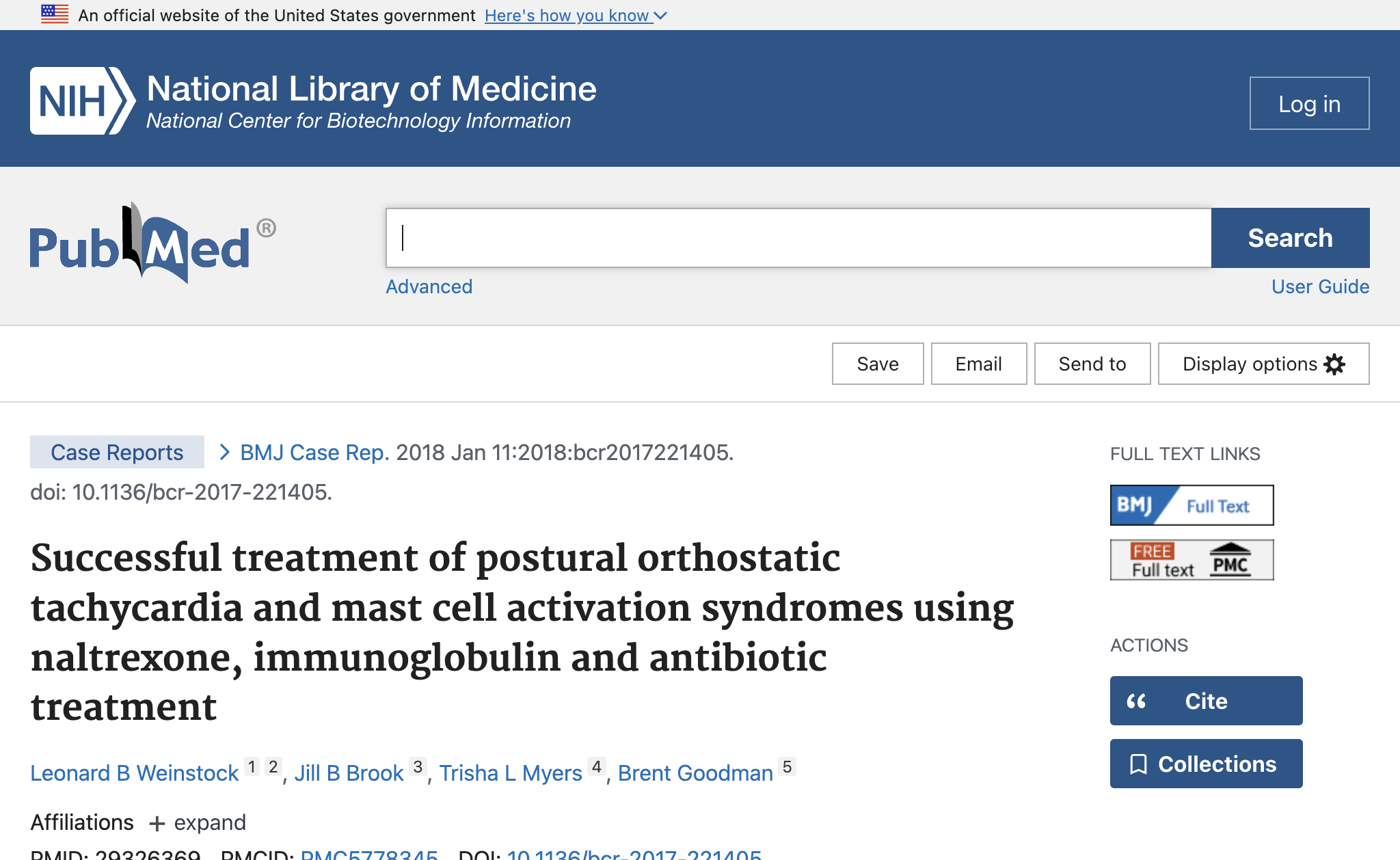 Successful treatment of postural orthostatic tachycardia and mast cell activation syndromes using naltrexone, immunoglobulin and antibiotic treatment.
