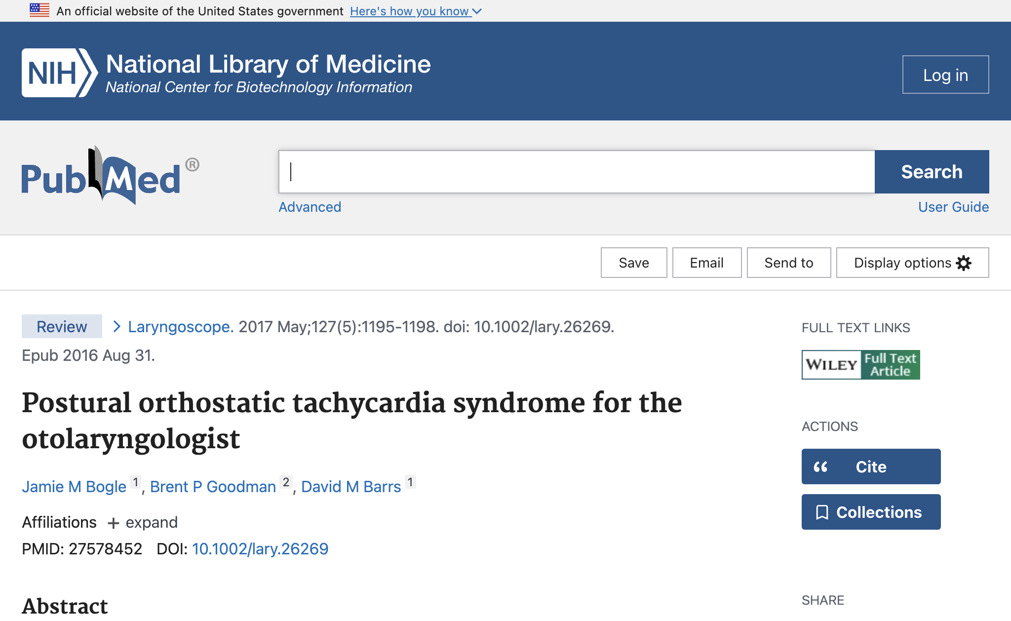 Postural orthostatic tachycardia syndrome for the otolaryngologist.
