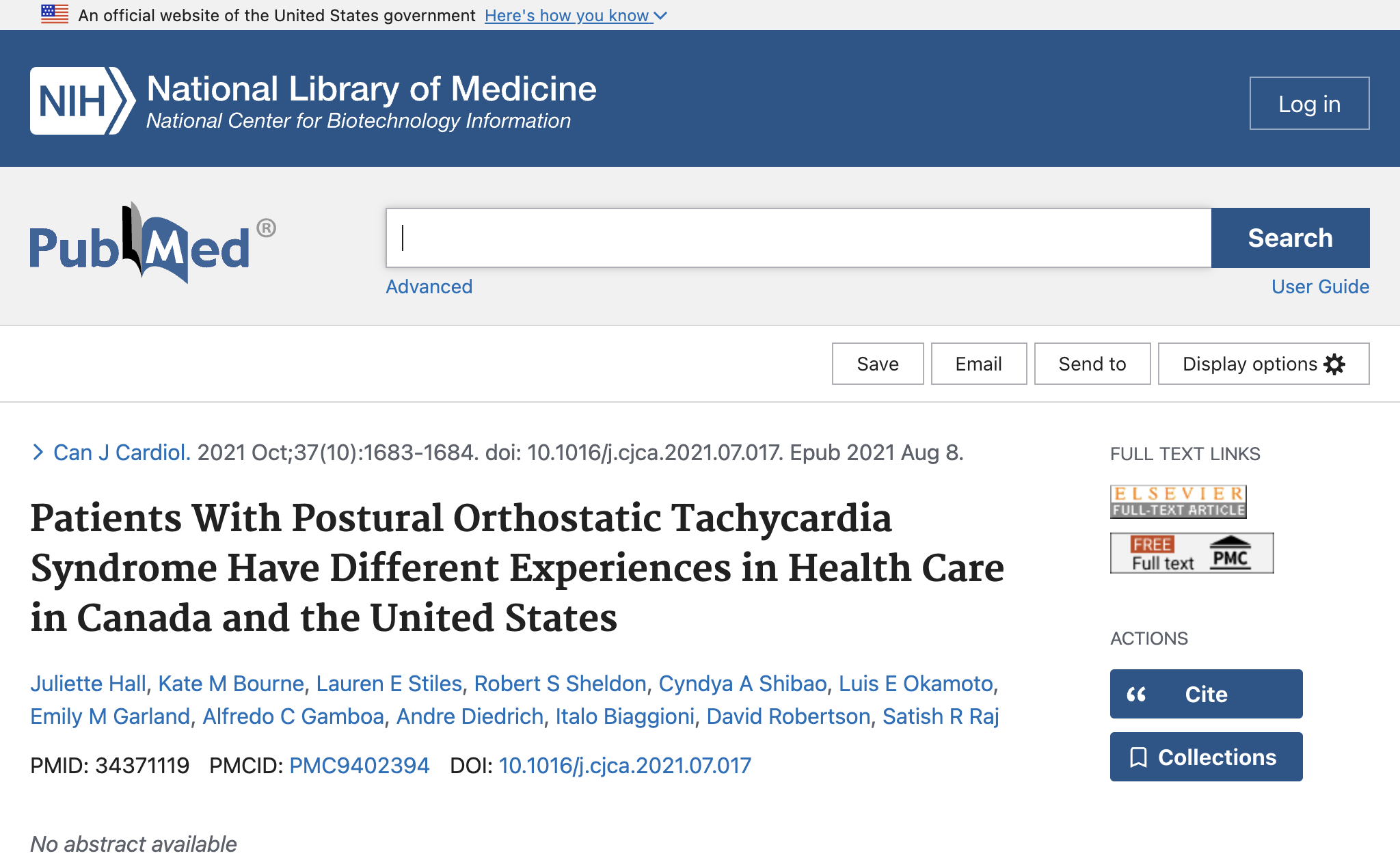 Patients With Postural Orthostatic Tachycardia Syndrome Have Different Experiences in Health Care in Canada and the United States.
