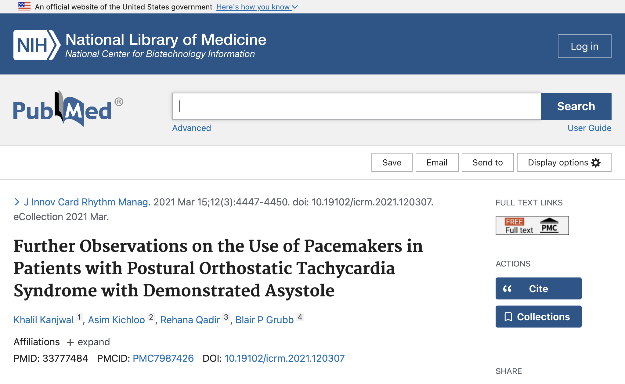 Further Observations on the Use of Pacemakers in Patients with Postural Orthostatic Tachycardia Syndrome with Demonstrated Asystole.