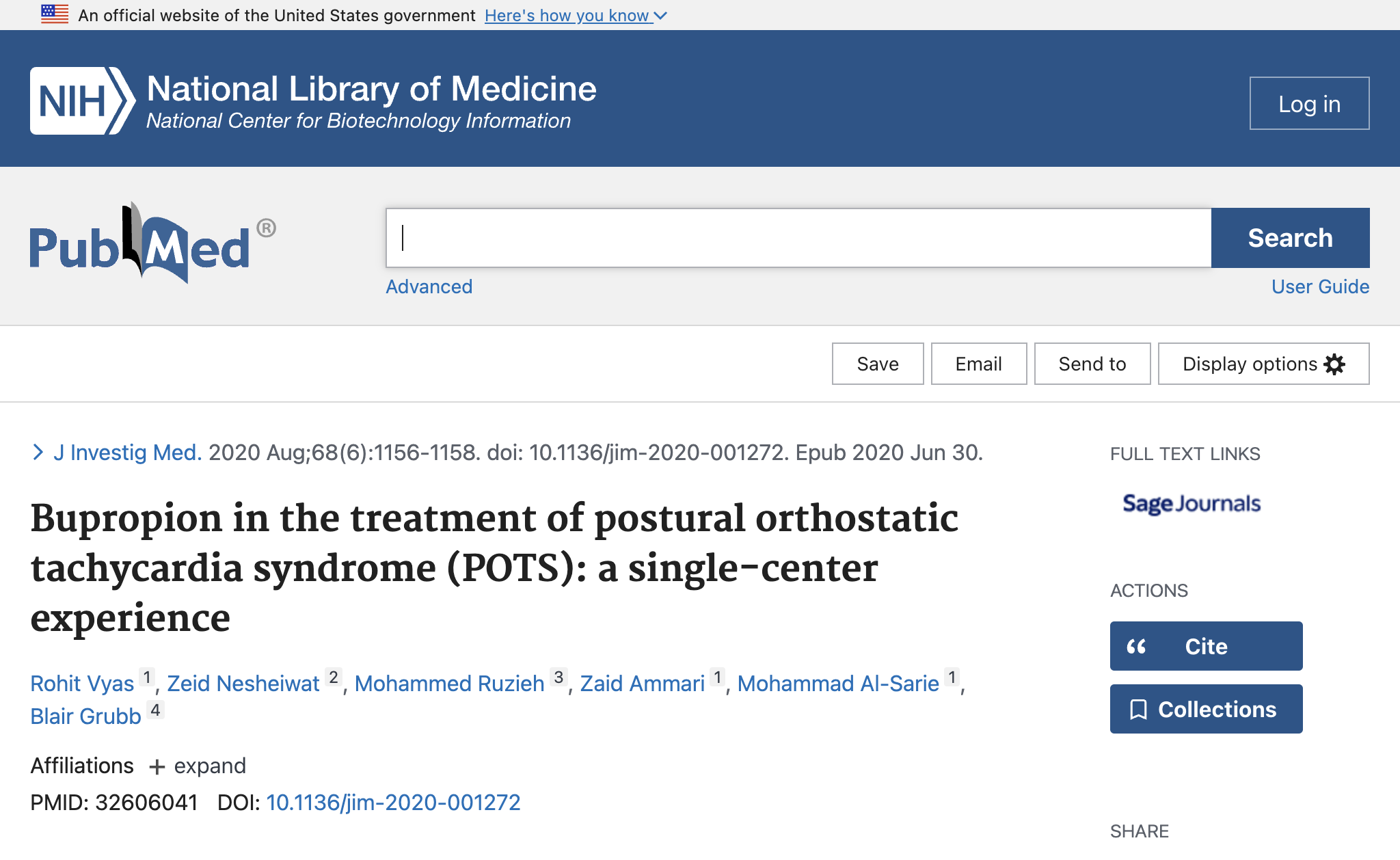 Bupropion in the treatment of postural orthostatic tachycardia syndrome (POTS): a single-center experience.